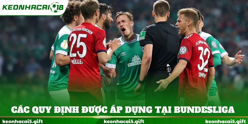 Các quy định được áp dụng tại giải đấu Bundesliga