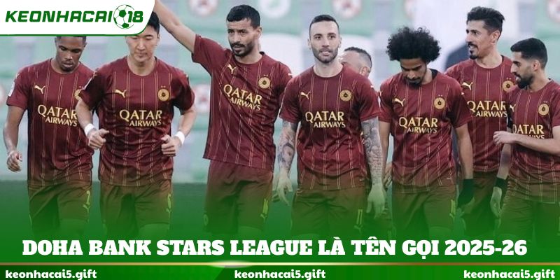 Doha Bank Stars League là tên gọi mùa 2025-26