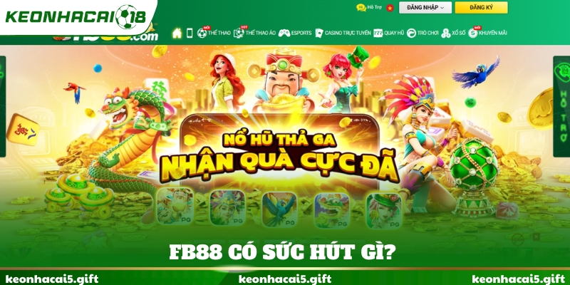 FB88 có sức hút gì?