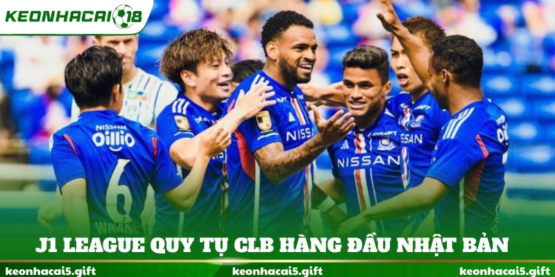 J1 League quy tụ những CLB hàng đầu Nhật Bản 