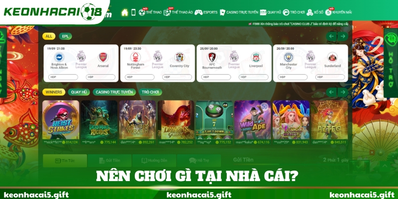 Nên chơi gì tại nhà cái?